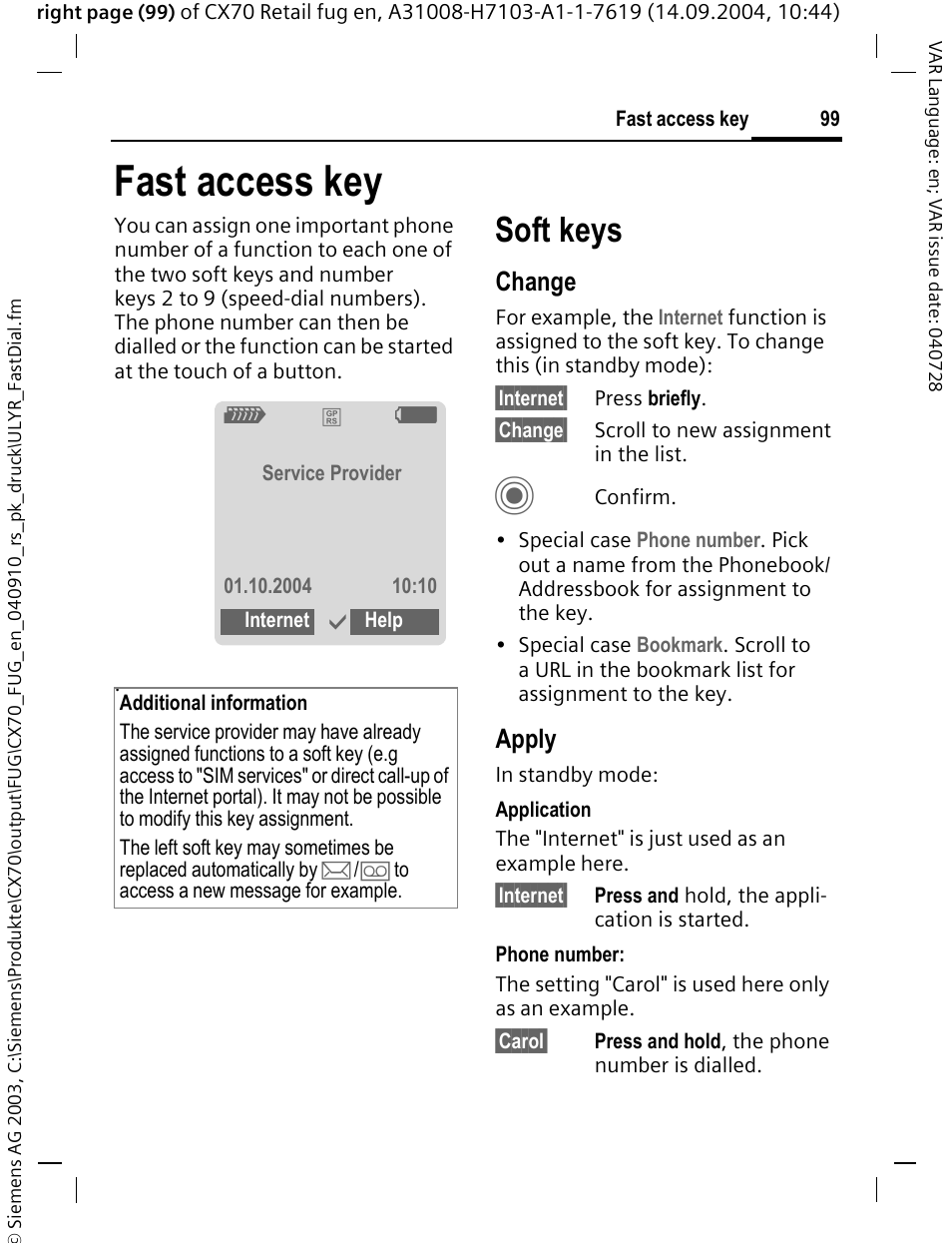 Fast access key, Soft keys, Change | Apply | Siemens CXT70 User Manual | Page 100 / 151