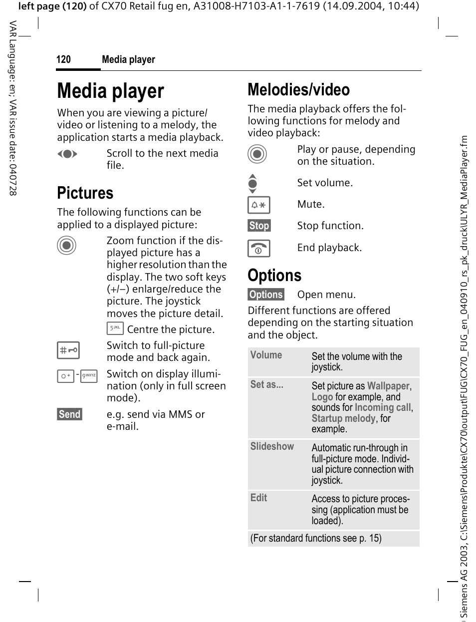 Media player, Pictures, Melodies/video | Options | Siemens CXT70 User Manual | Page 121 / 151