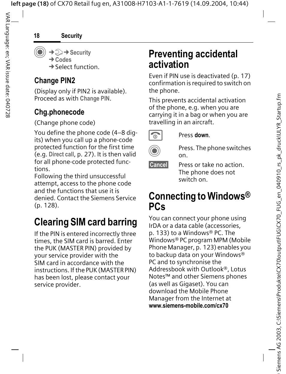 Preventing accidental activation, Preventing accidental, Activation | Clearing sim card barring, Connecting to windows, Change pin2, Chg.phonecode | Siemens CXT70 User Manual | Page 19 / 151