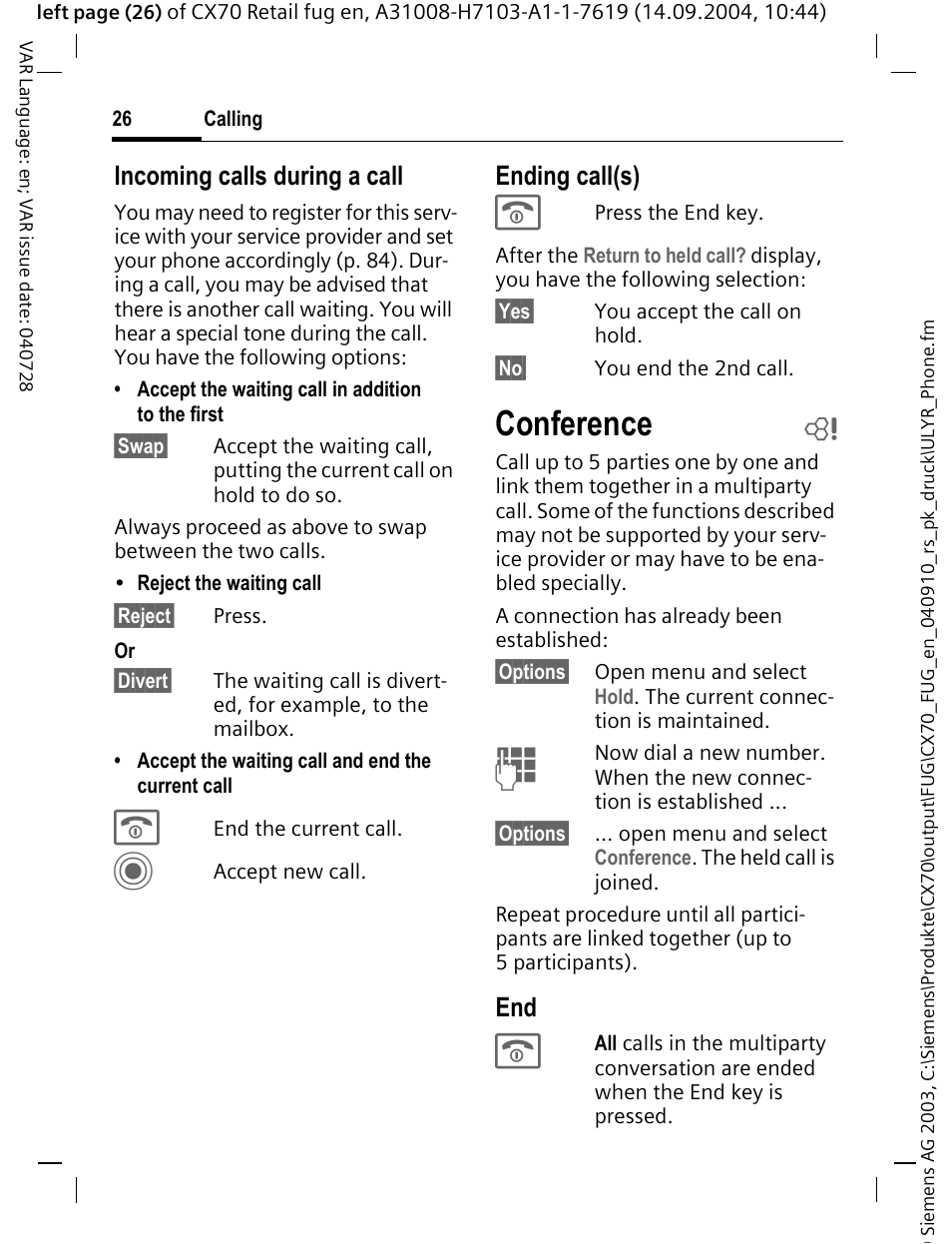 Conference, Incoming calls during a call, Ending call(s) | Siemens CXT70 User Manual | Page 27 / 151