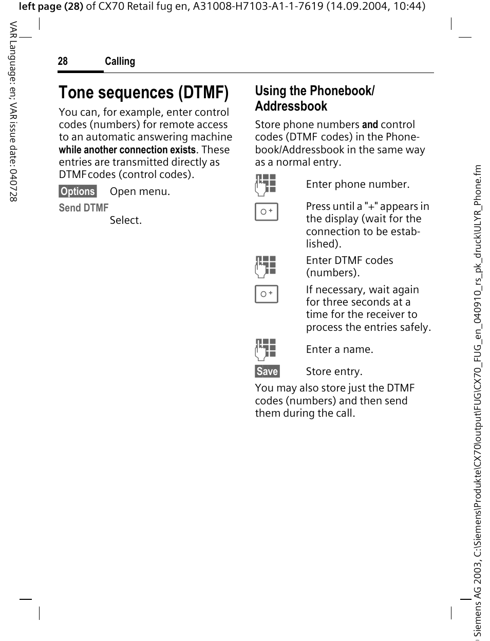 Tone sequences (dtmf), Using the phonebook/ addressbook | Siemens CXT70 User Manual | Page 29 / 151