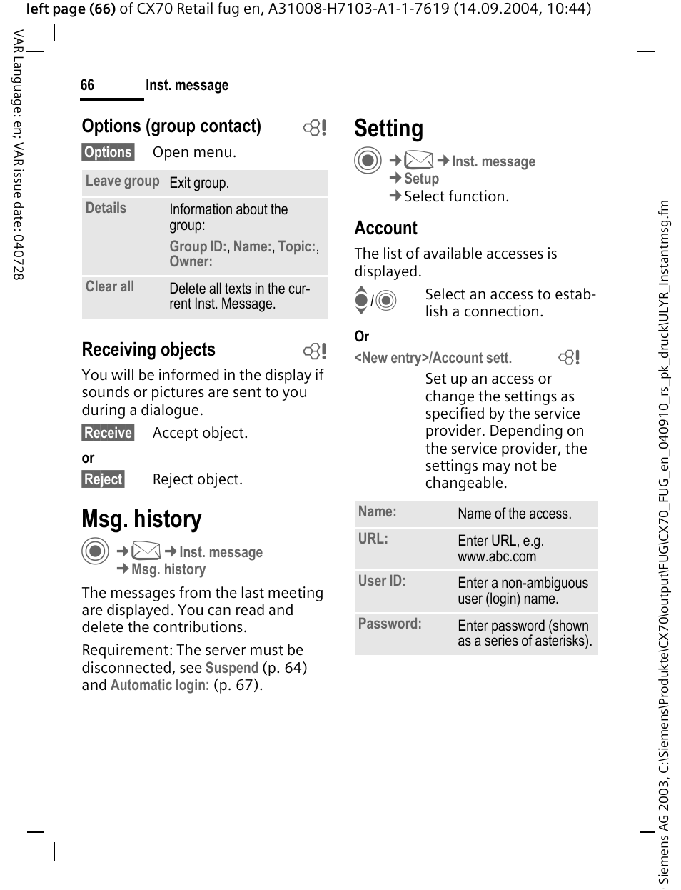 Msg. history, Setting, P. 66) | Select the access (p. 66), First, p. 66), Options (group contact) b, Receiving objects b, Account | Siemens CXT70 User Manual | Page 67 / 151