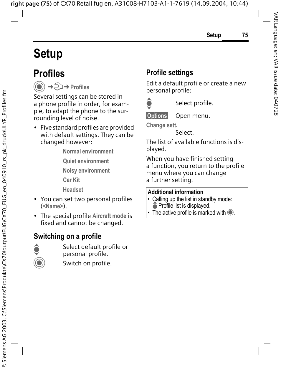 Setup, Profiles, Switching on a profile | Profile settings | Siemens CXT70 User Manual | Page 76 / 151