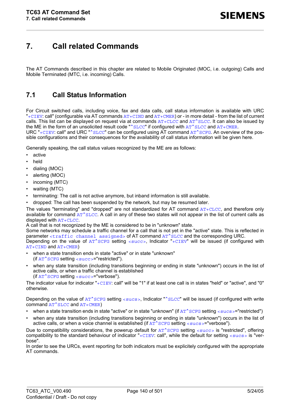 Call related commands, 1 call status information, Call status information | For a ca, Call, Status information, Call status infor, Mation, Tc63 at command set | Siemens TC63 User Manual | Page 140 / 501