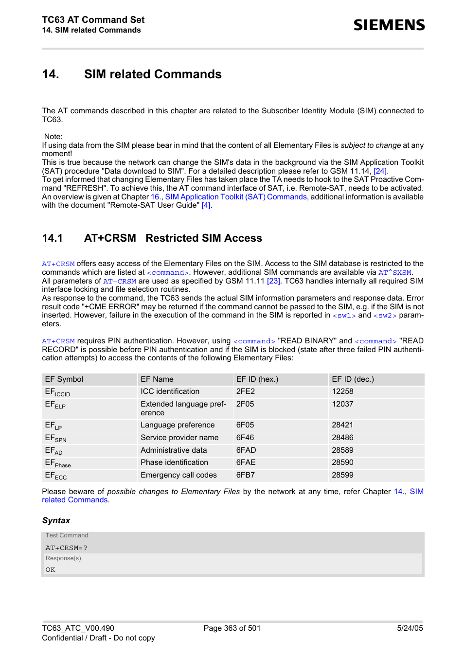 Sim related commands, 1 at+crsm restricted sim access, At+crsm | Tc63 at command set | Siemens TC63 User Manual | Page 363 / 501