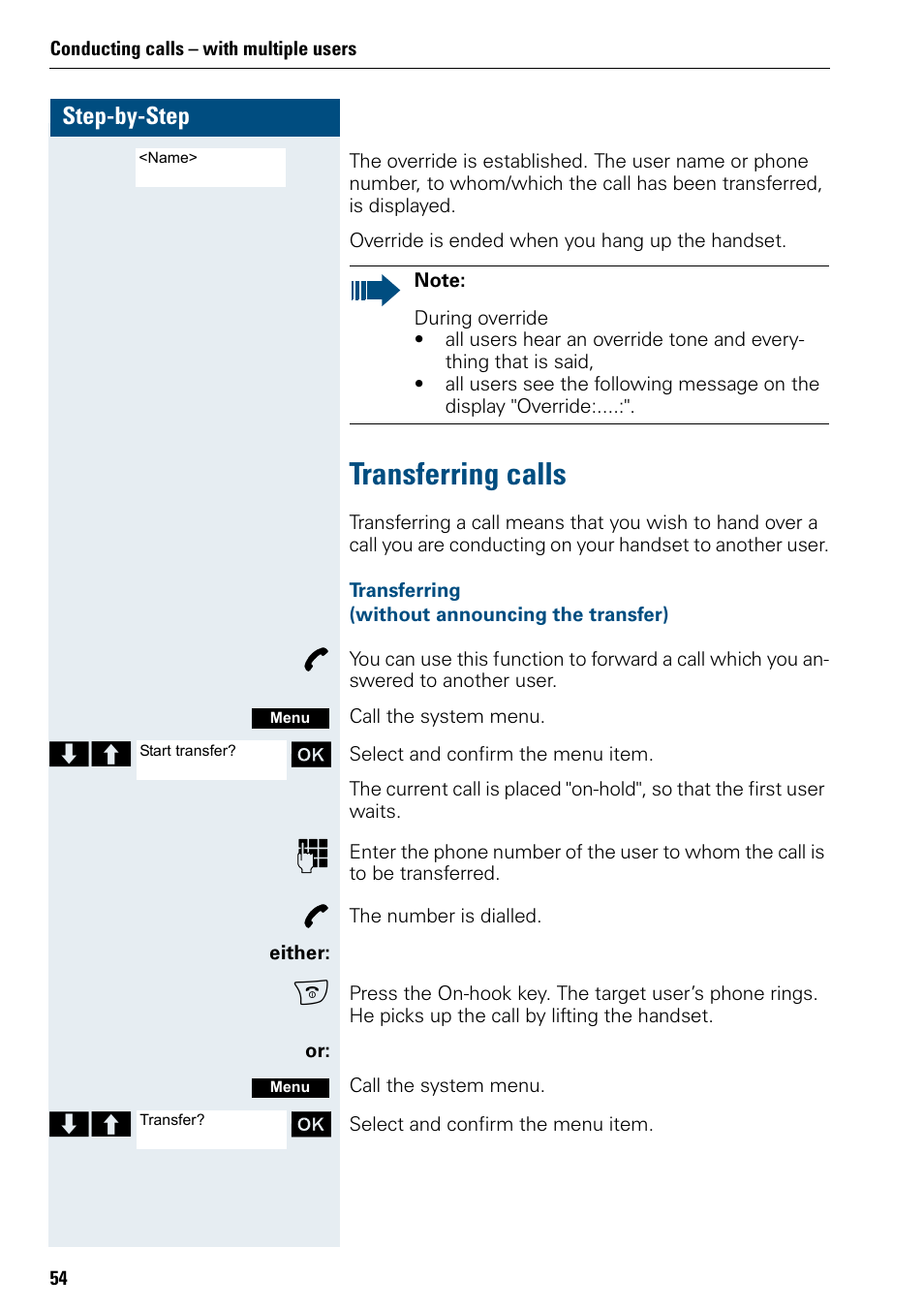 Transferring calls, The call | Siemens 3000 V3.0 User Manual | Page 62 / 106