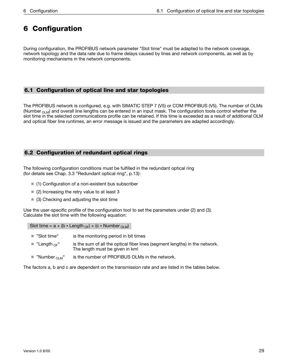 6 configuration, 2 configuration of redundant optical rings | Siemens SIMATIC NET PROFIBUS User Manual | Page 425 / 490