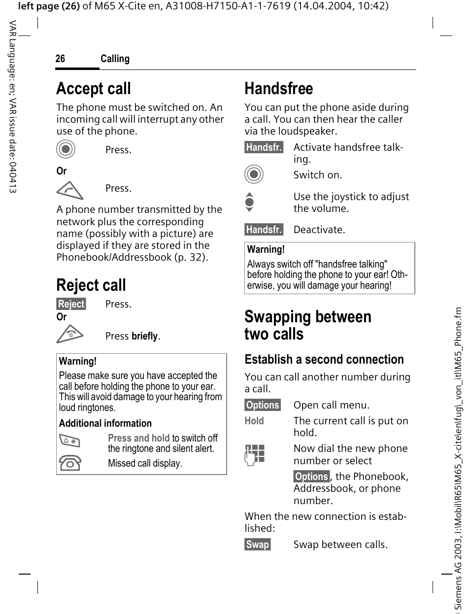 Accept call, Reject call, Handsfree | Swapping between two calls | Siemens M65 User Manual | Page 27 / 142