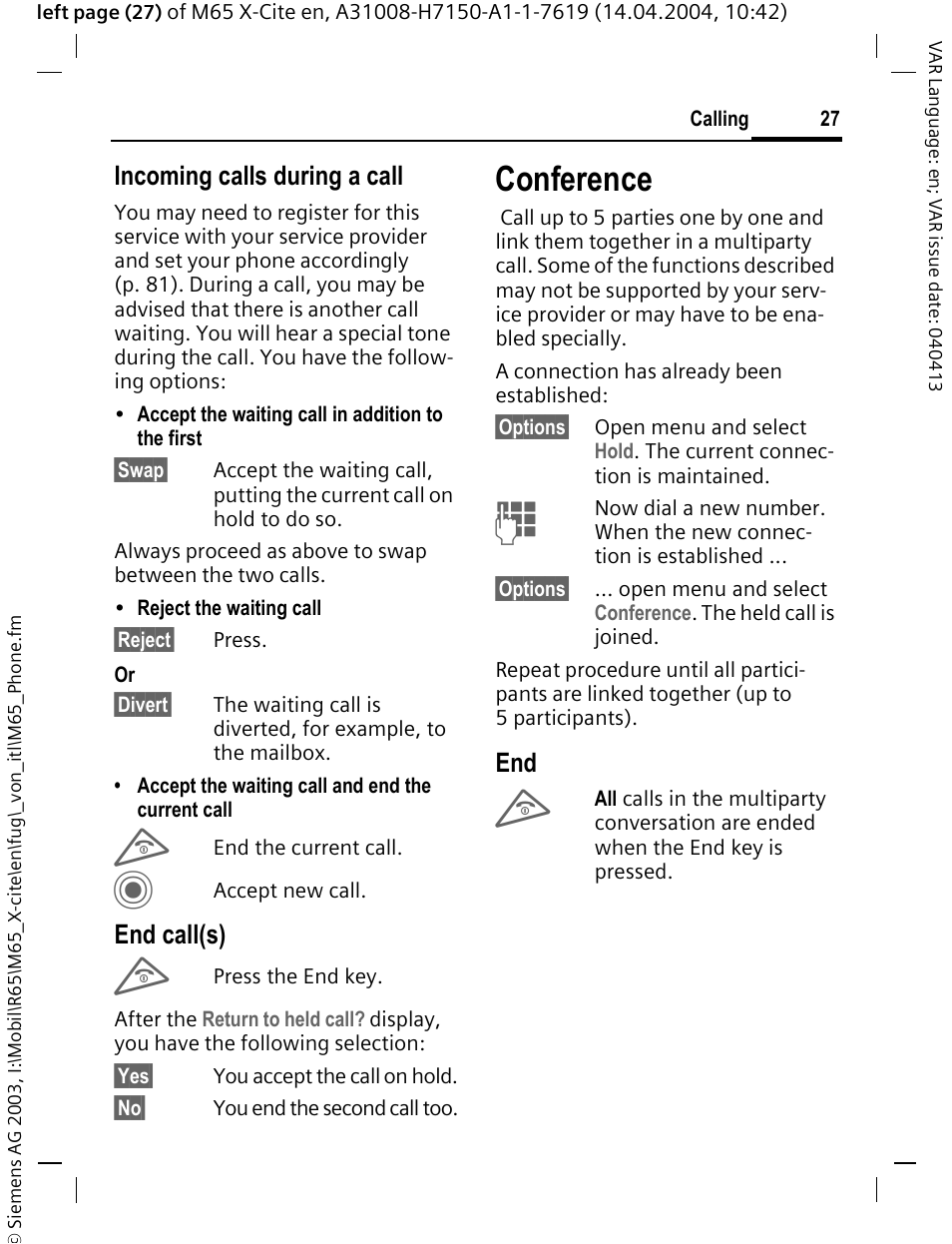 Conference, Incoming calls during a call, End call(s) | Siemens M65 User Manual | Page 28 / 142