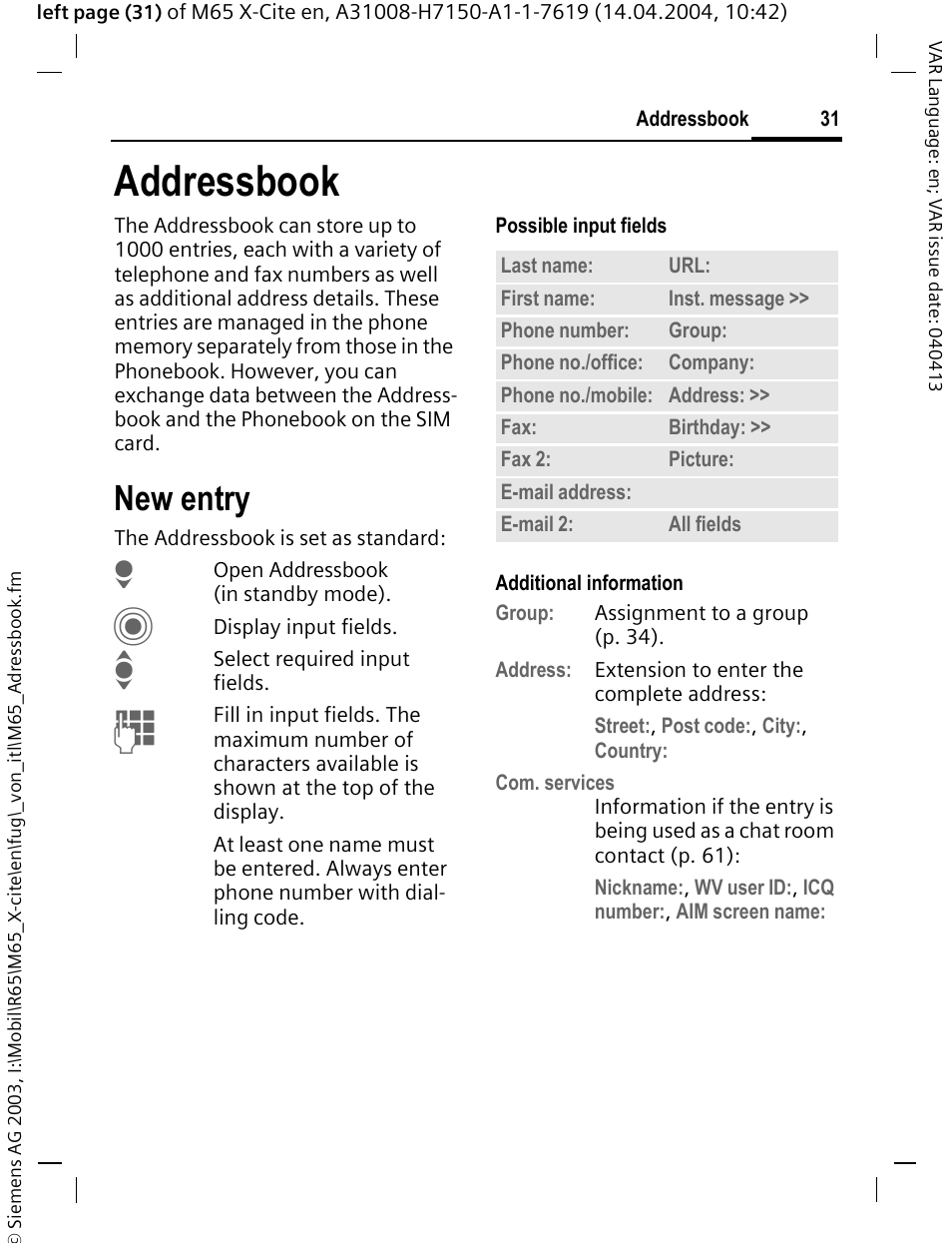 Addressbook, New entry, See also p. 31) | Siemens M65 User Manual | Page 32 / 142