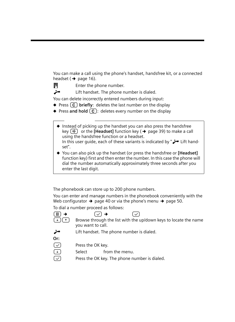 Making calls, Dialing a number, Entering the phone number via the keypad | Dialing with the phonebook | Siemens Gigaset DE380 IP R User Manual | Page 21 / 91