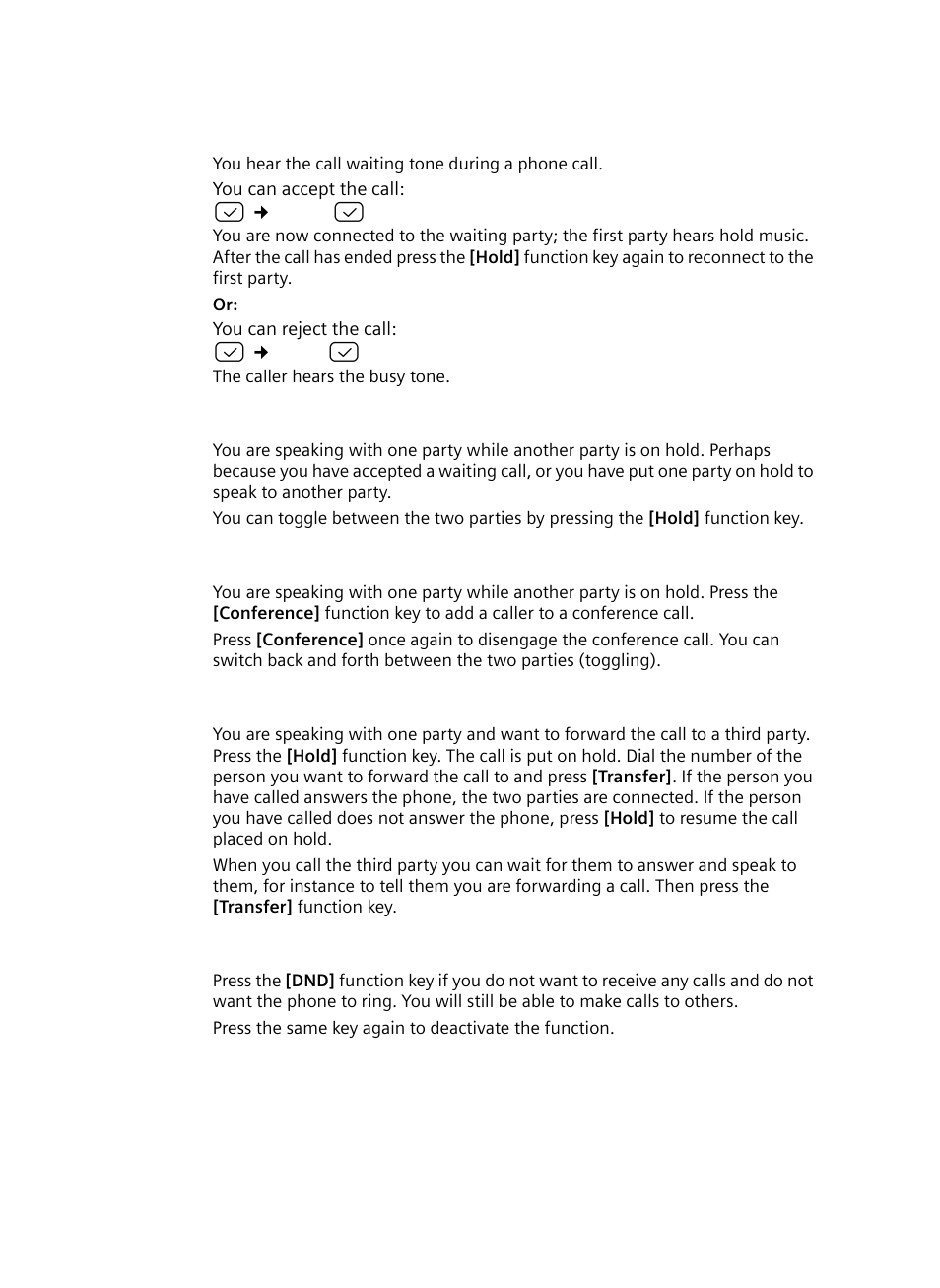 Accepting/rejecting call waiting, Toggling, Conference | Call forwarding, Do not disturb | Siemens Gigaset DE380 IP R User Manual | Page 24 / 91