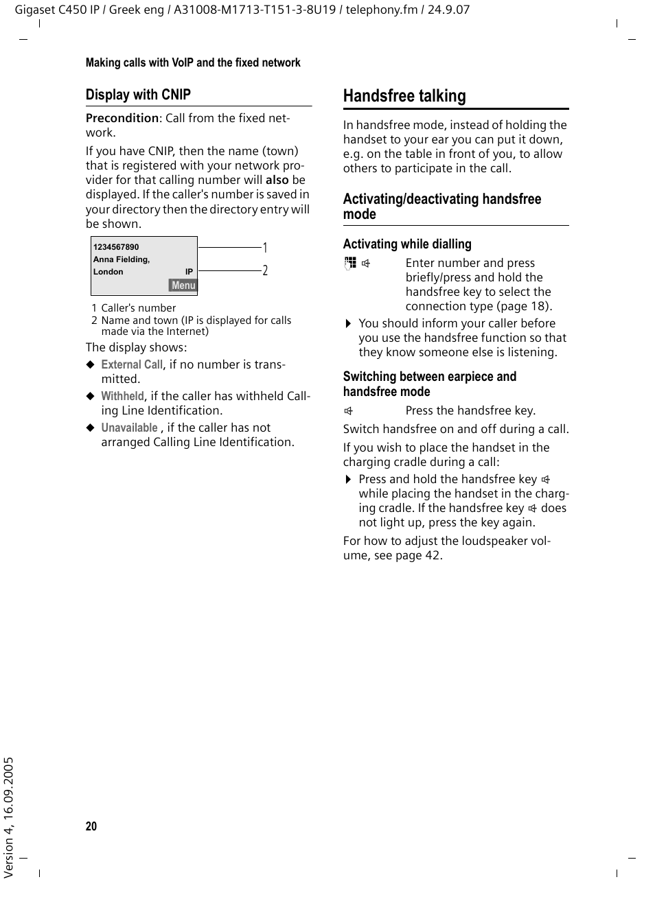 Display with cnip, Handsfree talking, Activating/deactivating handsfree mode | Siemens Gigaset C450IP User Manual | Page 21 / 106