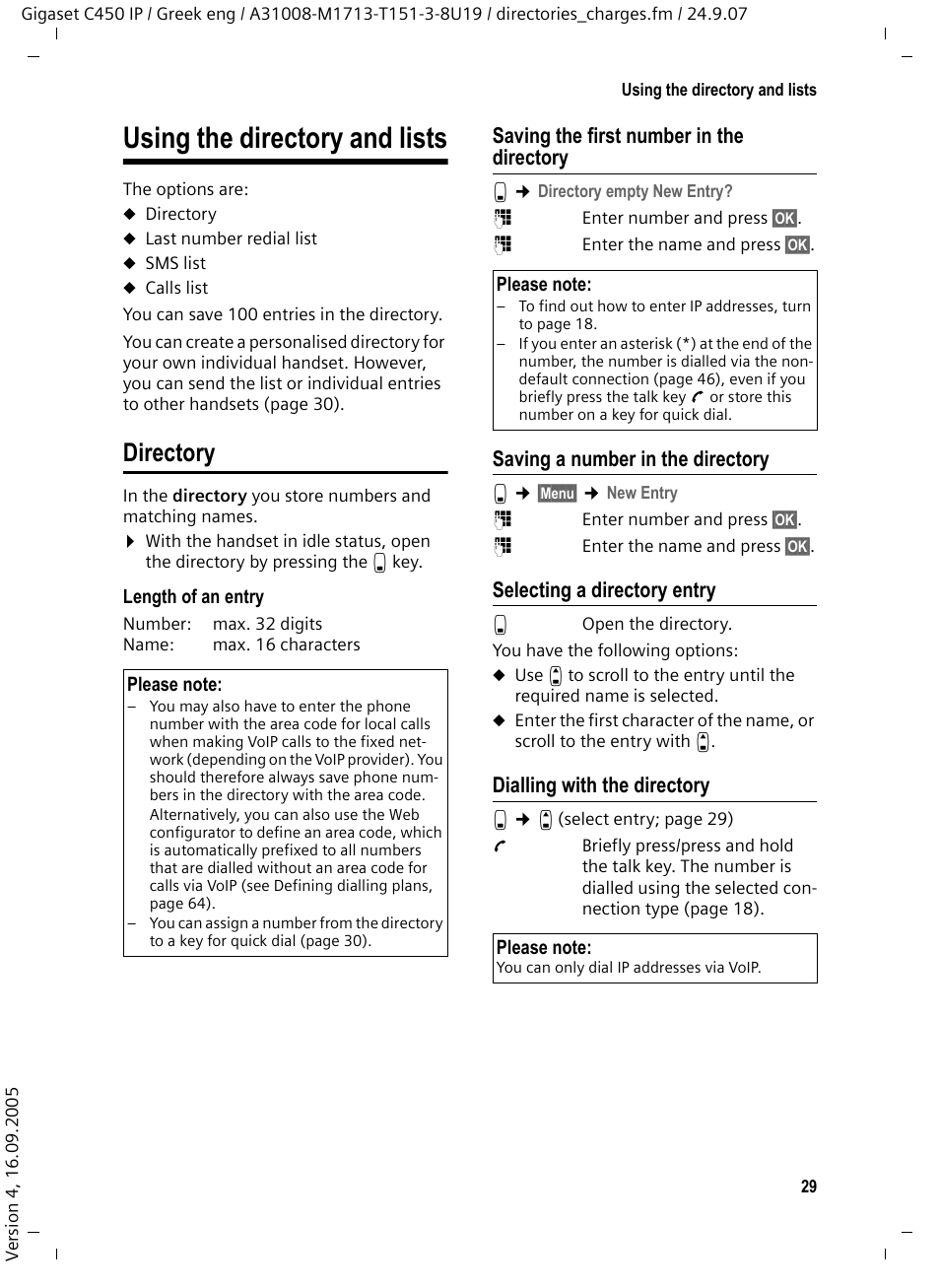 Using the directory and lists, Directory, Saving the first number in the directory | Saving a number in the directory, Selecting a directory entry, Dialling with the directory, Ate (s. 29) | Siemens Gigaset C450IP User Manual | Page 30 / 106