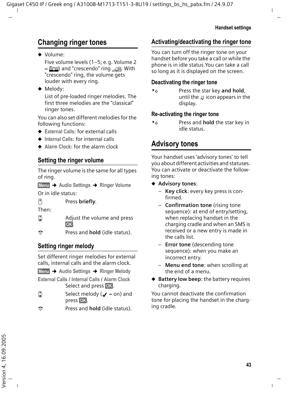 Changing ringer tones, Setting the ringer volume, Setting ringer melody | Activating/deactivating the ringer tone, Advisory tones, Changing ringer tones advisory tones | Siemens Gigaset C450IP User Manual | Page 44 / 106