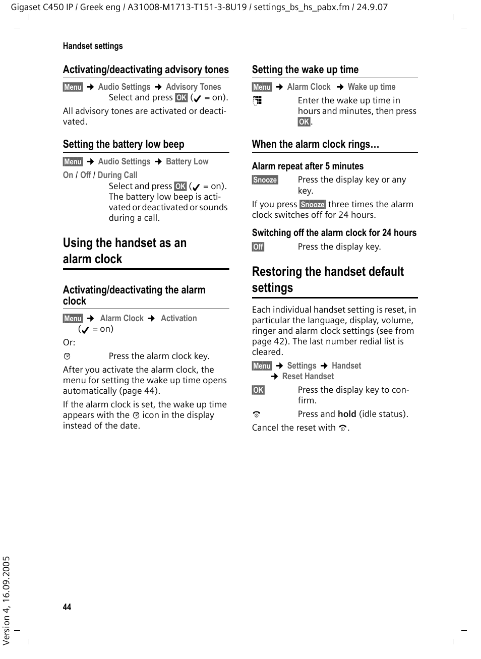 Activating/deactivating advisory tones, Setting the battery low beep, Using the handset as an alarm clock | Activating/deactivating the alarm clock, Setting the wake up time, When the alarm clock rings, Restoring the handset default settings | Siemens Gigaset C450IP User Manual | Page 45 / 106