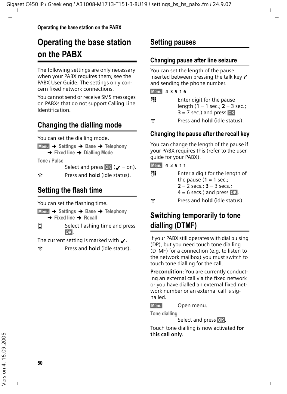 Operating the base station on the pabx, Changing the dialling mode, Setting the flash time | Setting pauses, Changing pause after line seizure, Changing the pause after the recall key, Switching temporarily to tone dialling (dtmf) | Siemens Gigaset C450IP User Manual | Page 51 / 106