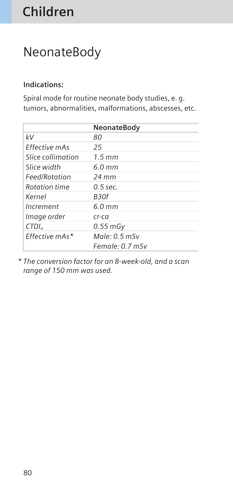 Children neonatebody | Siemens SOMATOM SENSATION CARDIAC A60 User Manual | Page 80 / 128