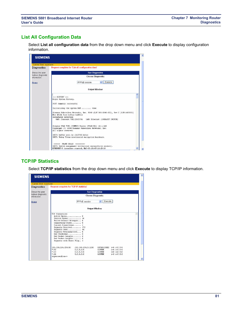 List all configuration data, Tcp/ip statistics, List all configuration data tcp/ip statistics | Siemens 5881 User Manual | Page 87 / 87