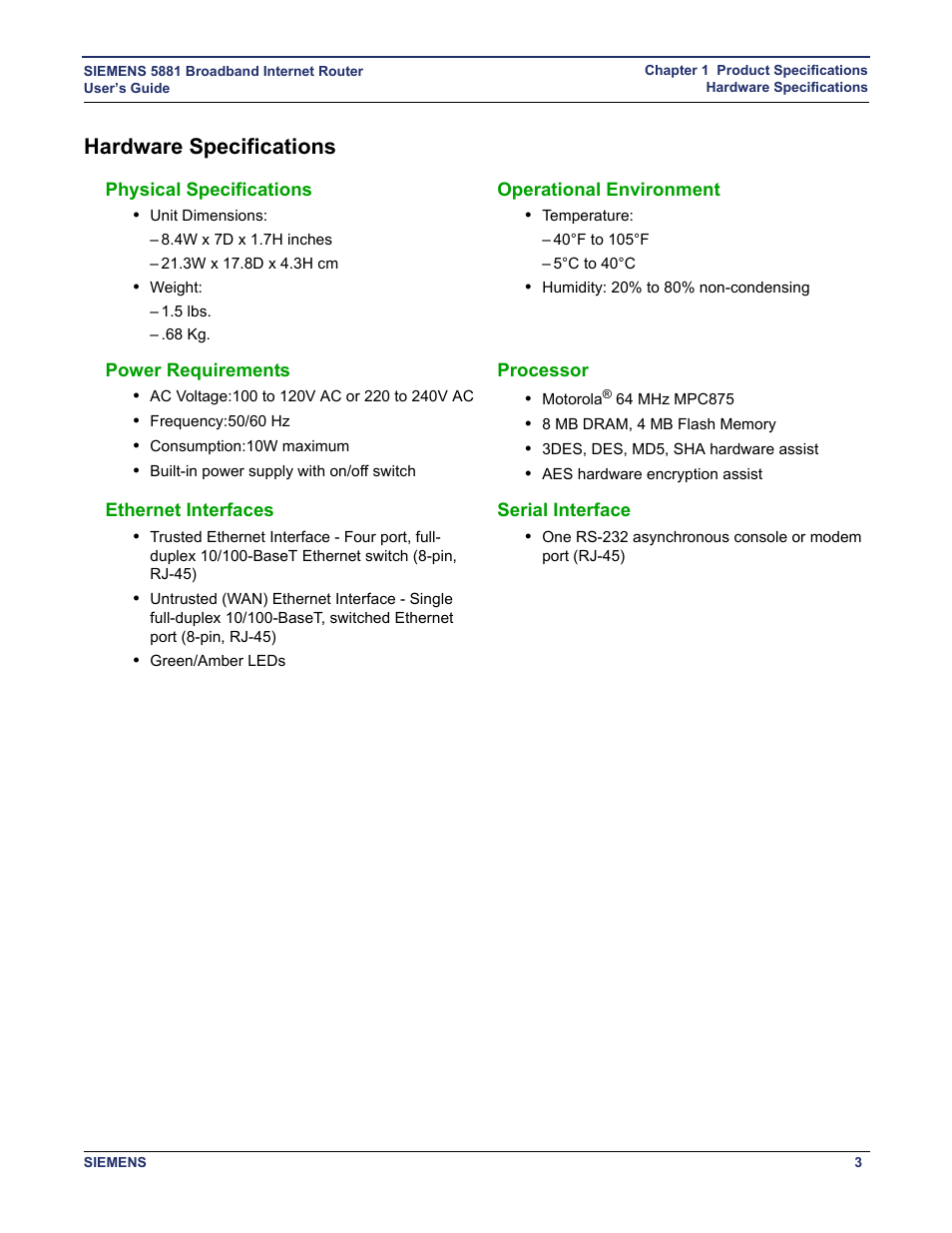 Hardware specifications, Physical specifications, Operational environment | Power requirements, Processor, Ethernet interfaces, Serial interface | Siemens 5881 User Manual | Page 9 / 87