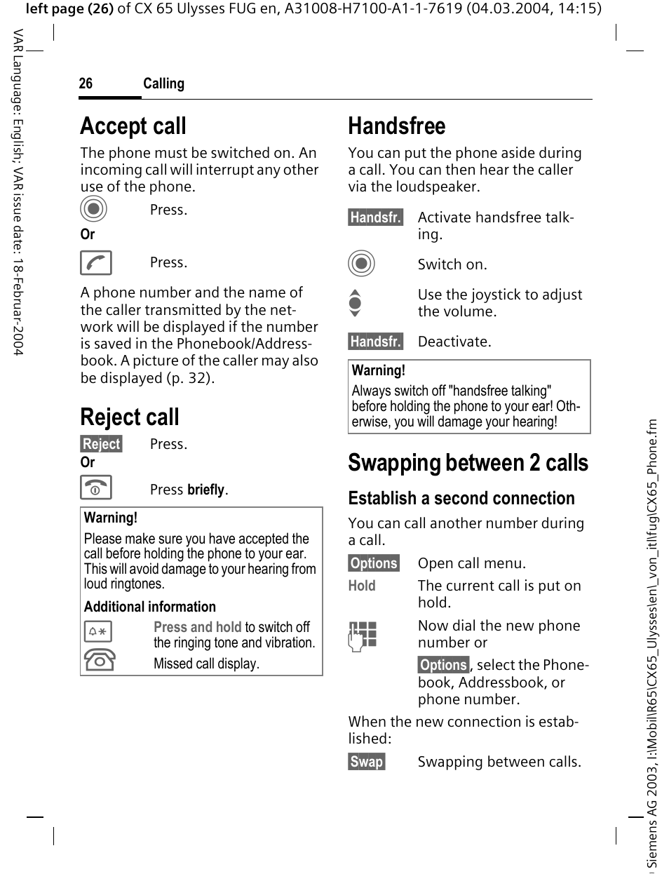 Accept call, Reject call, Handsfree | Swapping between 2 calls, Establish a second connection | Siemens CXT65 User Manual | Page 27 / 141