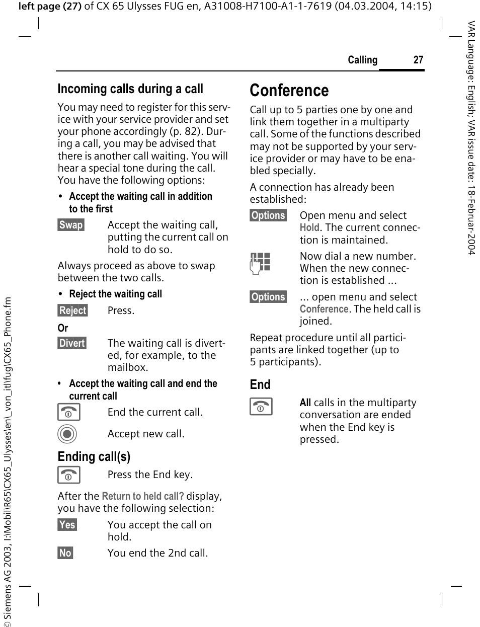 Conference, Incoming calls during a call, Ending call(s) | Siemens CXT65 User Manual | Page 28 / 141