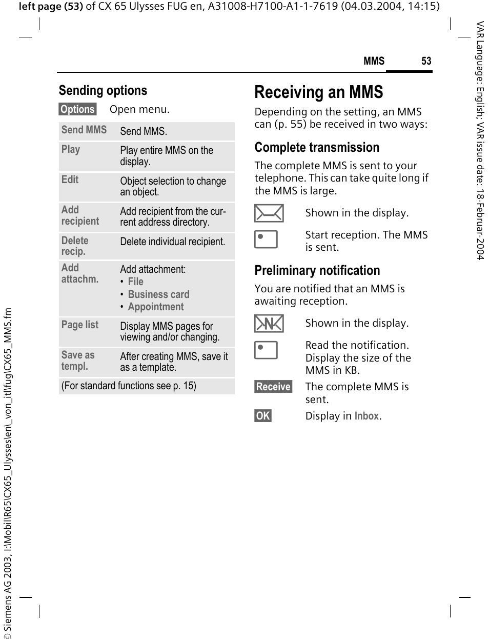 Receiving an mms, Sending options, Complete transmission | Preliminary notification | Siemens CXT65 User Manual | Page 54 / 141