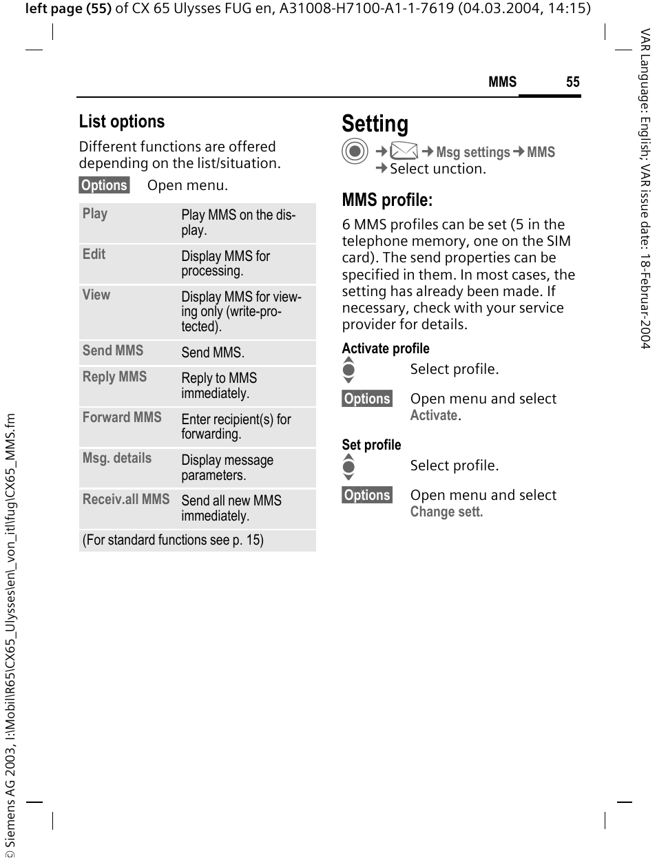 Setting, List options, Mms profile | Siemens CXT65 User Manual | Page 56 / 141