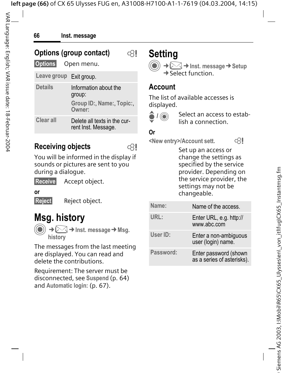 Msg. history, Setting, P. 66) | Select the access (p. 66), First, p. 66), Options (group contact) b, Receiving objects b, Account | Siemens CXT65 User Manual | Page 67 / 141