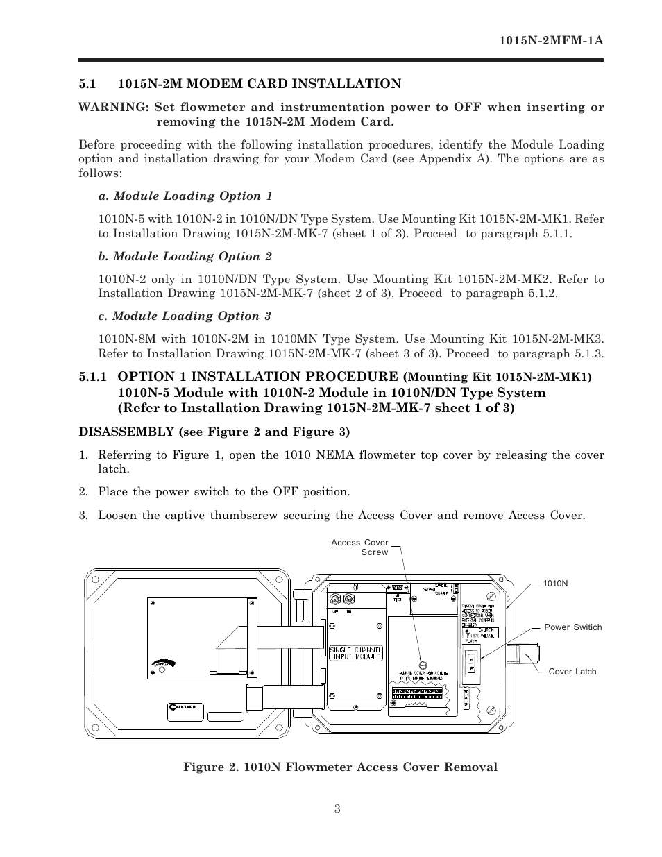 1 1015n-2m modem card installation, 1 option installation procedure (kit 1015n-2m-mk1), Figure 2. 1010n flowmeter access cover removal | Module loading option 1, Module loading option 2, Module loading option 3 | Siemens 1015N-2MFM-1A User Manual | Page 7 / 25