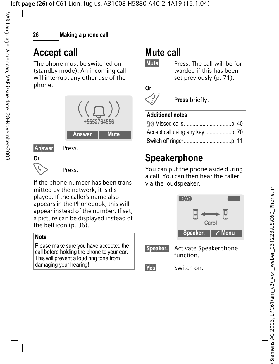 Accept call, Mute call, Speakerphone | Accept call mute call speakerphone, On (p. 26), P. 26 | Siemens C61 User Manual | Page 27 / 116