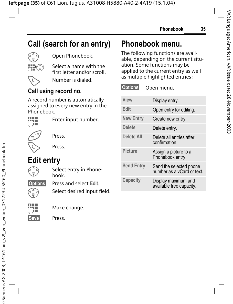 Call (search for an entry), Edit entry, Call (search for an entry) edit entry | Mber (p. 35), Phonebook menu, Call using record no | Siemens C61 User Manual | Page 36 / 116