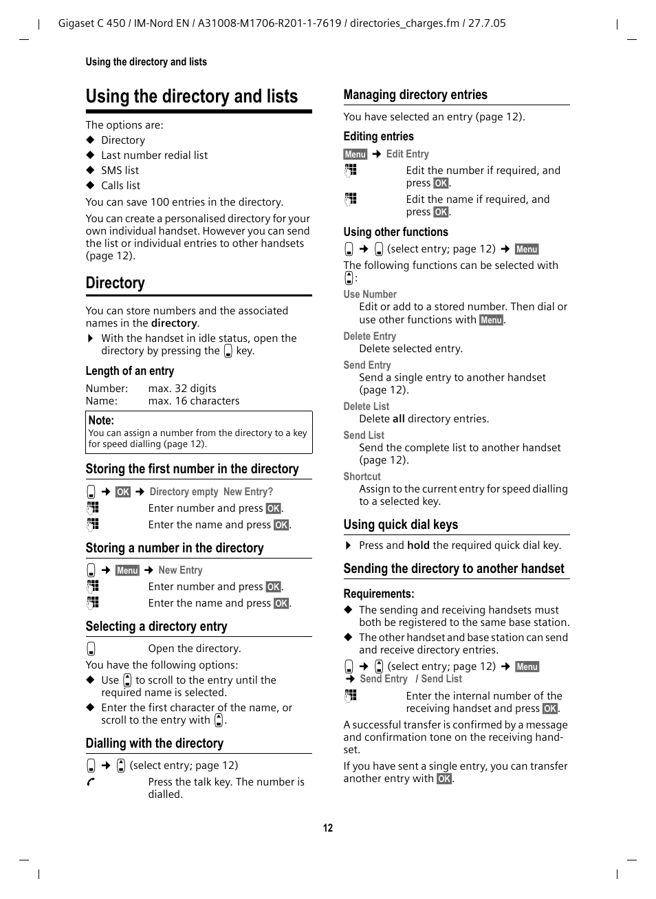 Using the directory and lists, Directory, Storing the first number in the directory | Storing a number in the directory, Selecting a directory entry, Dialling with the directory, Managing directory entries, Using quick dial keys, Sending the directory to another handset | Siemens C450 User Manual | Page 13 / 33