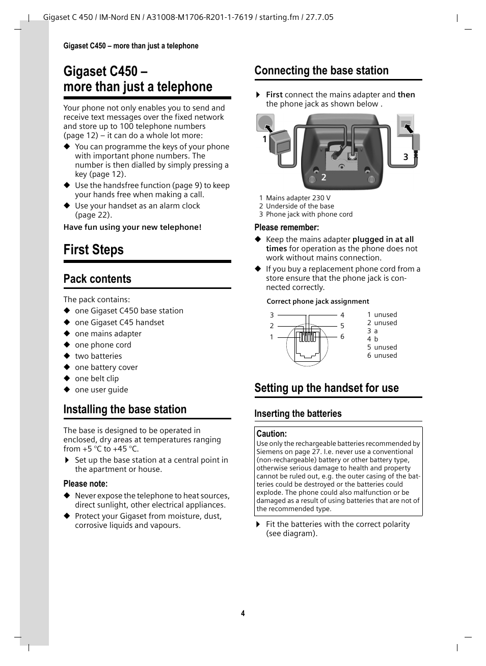 Pack contents, Installing the base station, Connecting the base station | Setting up the handset for use, Inserting the batteries, Gigaset c450, More than just a telephone first steps, Gigaset c450 – more than just a telephone, First steps | Siemens C450 User Manual | Page 5 / 33