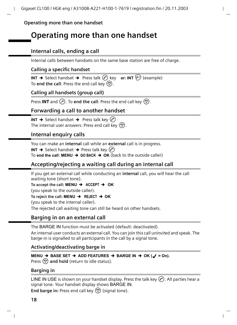 Operating more than one handset, Internal calls, ending a call, Calling a specific handset | Calling all handsets (group call), Forwarding a call to another handset, Internal enquiry calls, Barging in on an external call, Activating/deactivating barge in, Barging in | Siemens Gigaset CL100 User Manual | Page 18 / 31