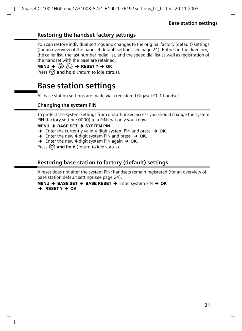 Restoring the handset factory settings, Base station settings, Changing the system pin | Siemens Gigaset CL100 User Manual | Page 21 / 31