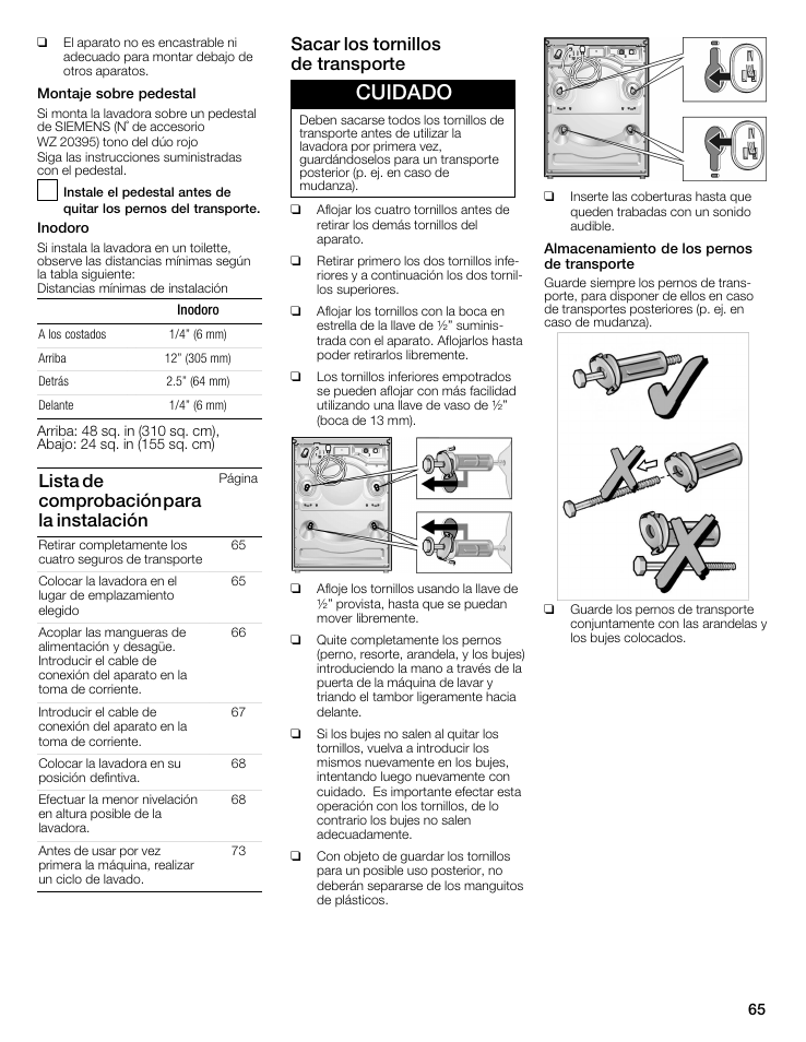 Cuidado, Lista de comprobación para la instalación, Sacar los tornillos deătransporte | Siemens WFXD5202UC User Manual | Page 65 / 88