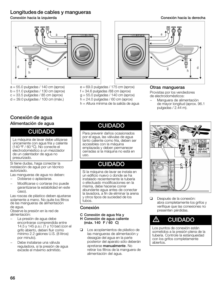 Cuidado, Longitudes de cables y mangueras, Conexión de agua | Siemens WFXD5202UC User Manual | Page 66 / 88