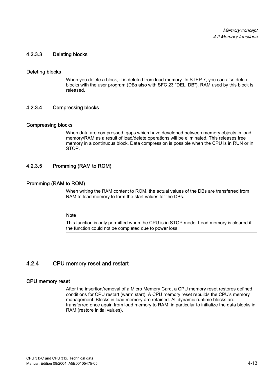 3 deleting blocks, 4 compressing blocks, 5 promming (ram to rom) | 4 cpu memory reset and restart | Siemens Simatic S7-300 CPU 31xC and CPU 31x S7-300 User Manual | Page 75 / 244