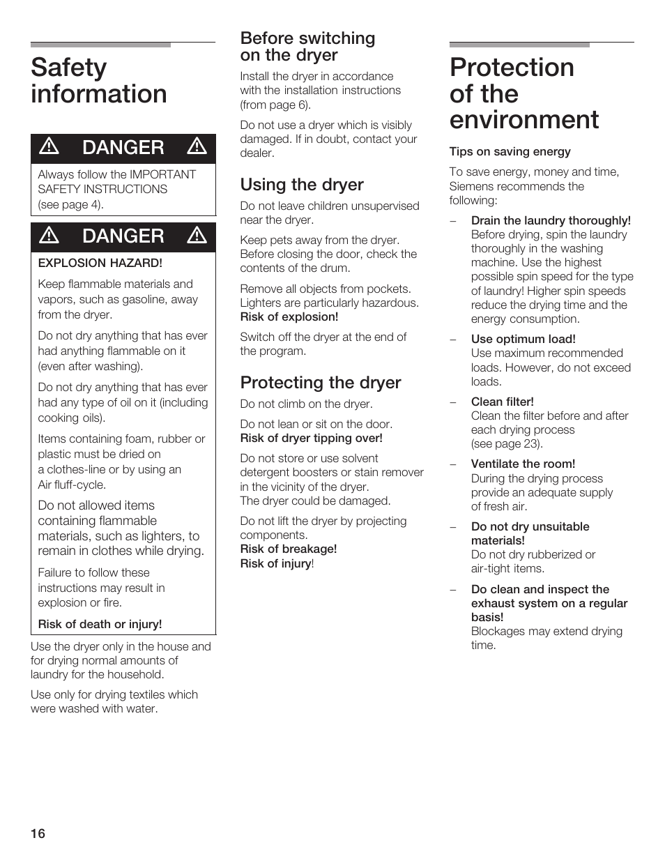 Safety information, Protection of the environment, Danger | Before switching on the dryer, Using the dryer, Protecting the dryer | Siemens ULTRASENSE WTXD5300US User Manual | Page 17 / 81