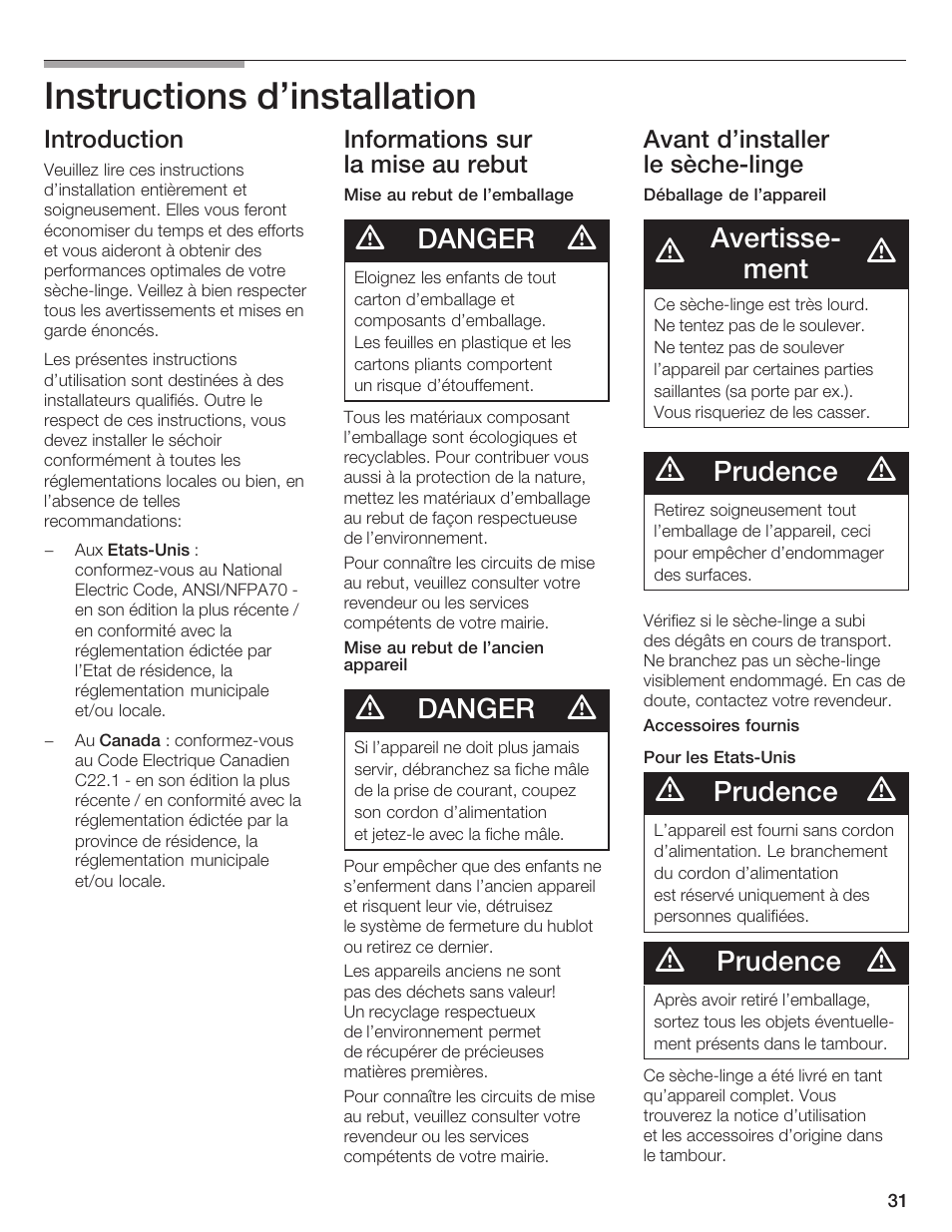 Instructions d'installation, Danger, Avertisseć ment | Prudence, Introduction, Informations sur la mise au rebut, Avant d'installer le sèchećlinge | Siemens ULTRASENSE WTXD5300US User Manual | Page 32 / 81