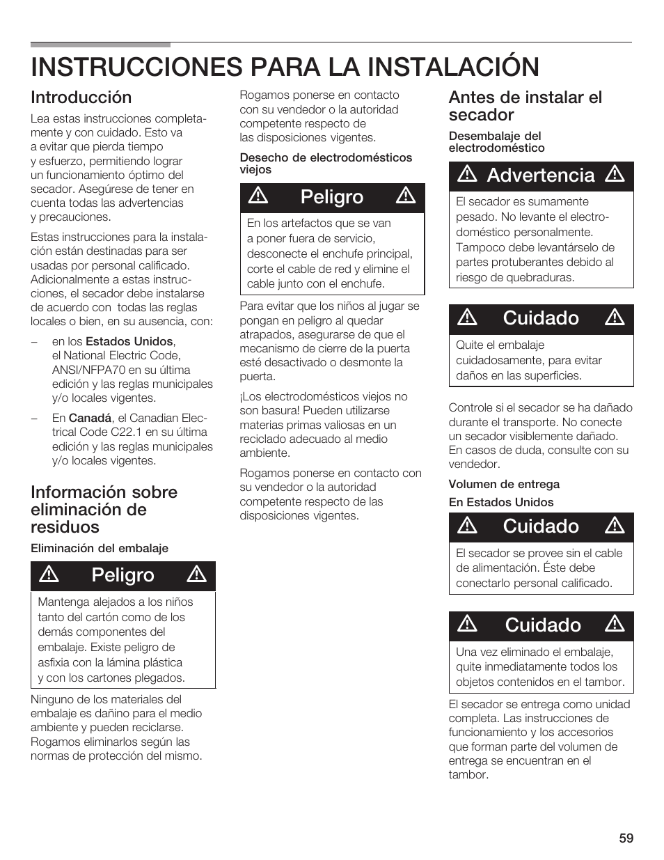 Instrucciones para la instalación, Peligro, Advertencia | Cuidado, Introducción, Información sobre eliminación de residuos, Antes de instalar el secador | Siemens ULTRASENSE WTXD5300US User Manual | Page 60 / 81