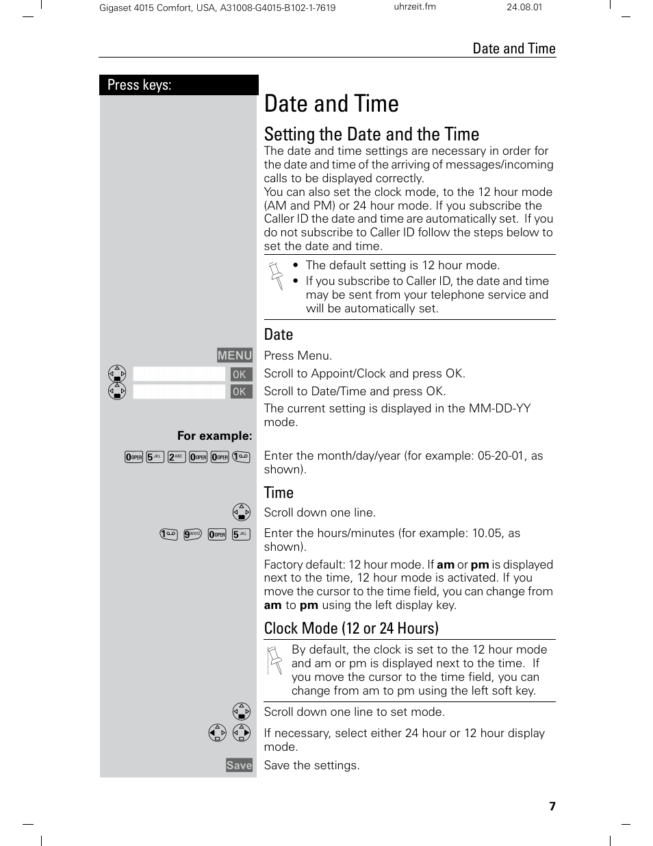 Date and time, Setting the date and the time, Date | Time, Clock mode (12 or 24 hours) | Siemens Gigaset 4210 User Manual | Page 13 / 153