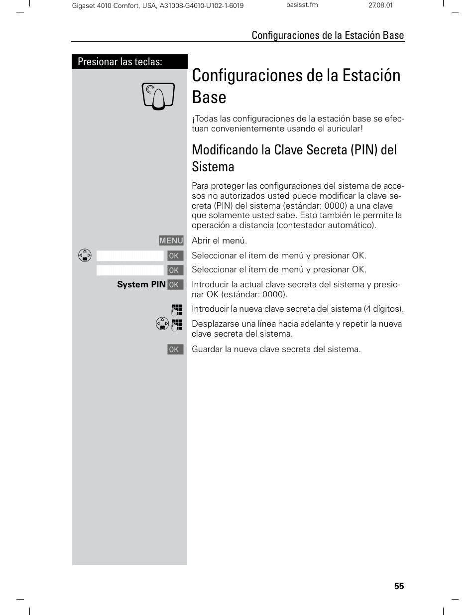 Configuraciones de la estación base, Modificando la clave secreta (pin) del sistema | Siemens Gigaset 4210 User Manual | Page 132 / 153