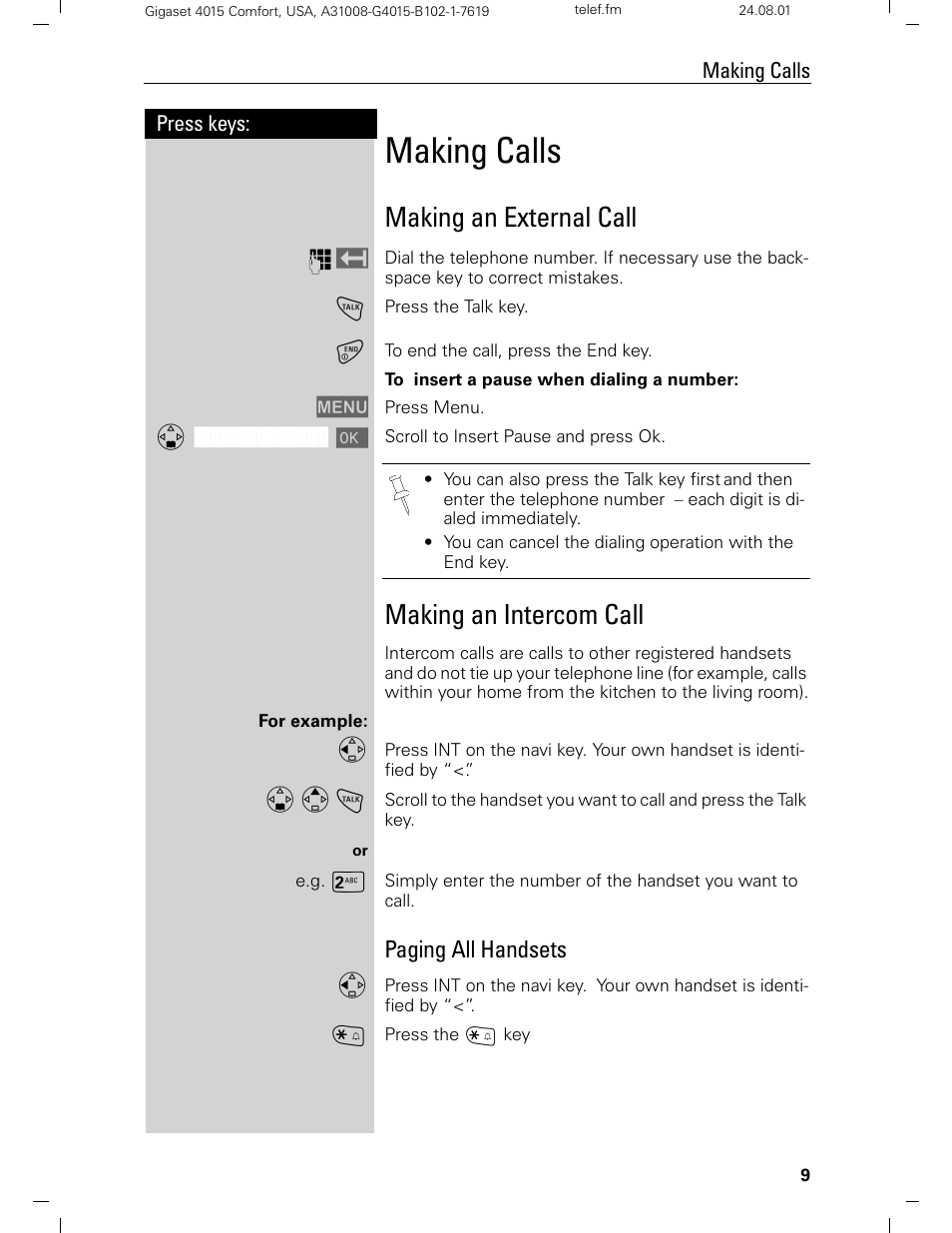 Making calls, Making an external call, Making an intercom call | Paging all handsets | Siemens Gigaset 4210 User Manual | Page 15 / 153