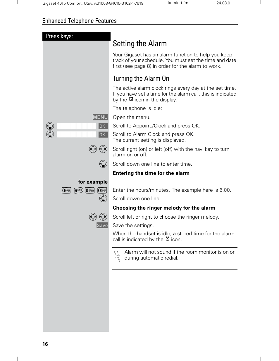 Setting the alarm, Turning the alarm on, Y=yy | Siemens Gigaset 4210 User Manual | Page 22 / 153