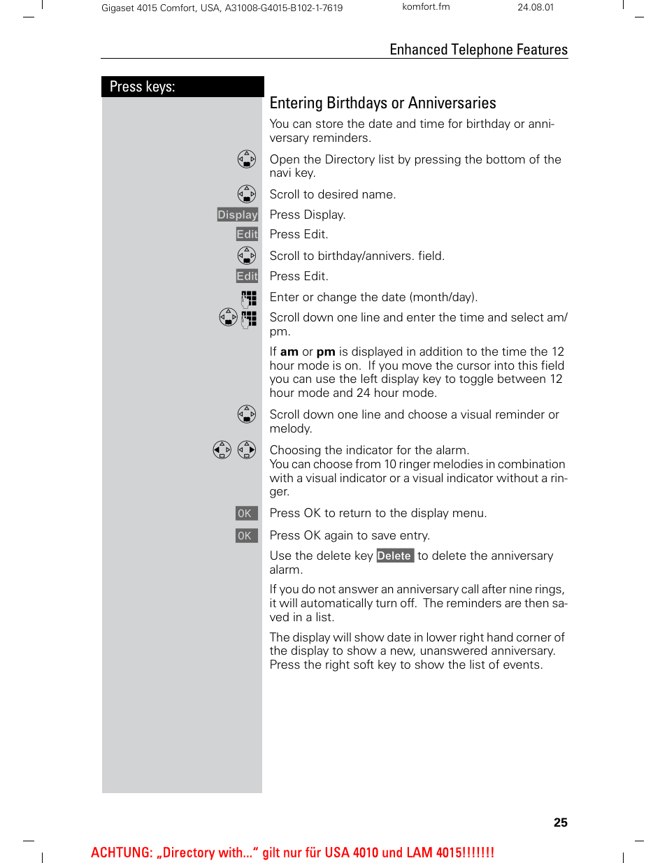 Entering birthdays or anniversaries, Press keys: enhanced telephone features | Siemens Gigaset 4210 User Manual | Page 31 / 153