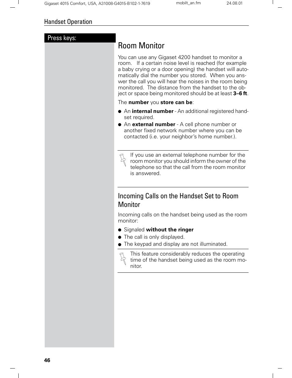 Room monitor, Incoming calls on the handset set to room monitor, Press keys: handset operation | Siemens Gigaset 4210 User Manual | Page 52 / 153