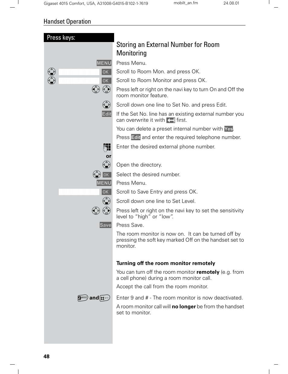 Storing an external number for room monitoring, Press keys: handset operation | Siemens Gigaset 4210 User Manual | Page 54 / 153