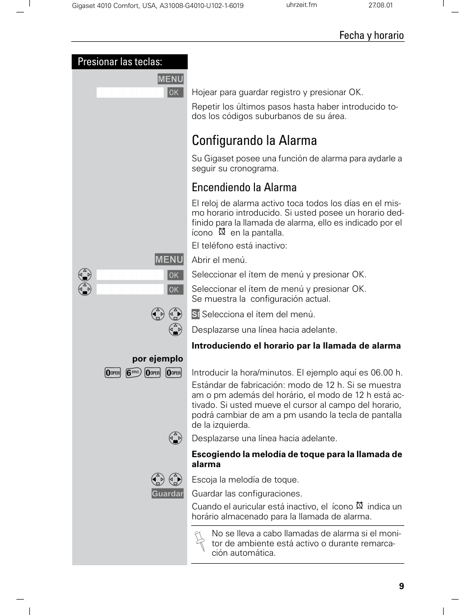 Configurando la alarma, Encendiendo la alarma, Y=yy | Siemens Gigaset 4210 User Manual | Page 86 / 153